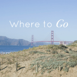 San Francisco | Where to Go