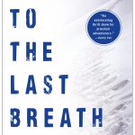 To The Last Breath and My 5 Favorite Podcasts